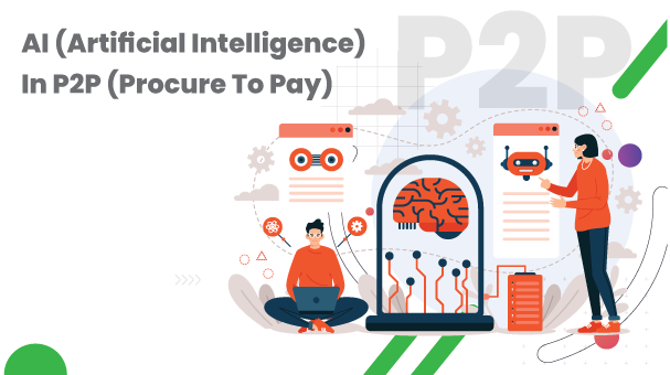 Transforming Procurement with AI: How Intelligent Automation Enhances Procure-to-Pay and Supplier Management